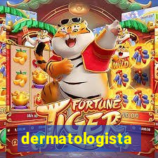 dermatologista quanto ganha